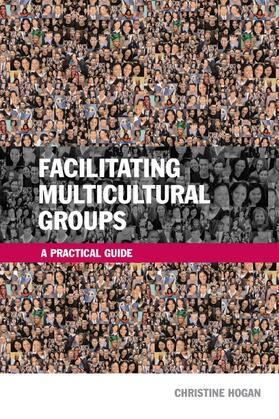 Hogan | Facilitating Multicultural Groups | Buch | 978-0-7494-4492-1 | sack.de