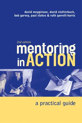 Megginson / Clutterbuck / Garvey |  Mentoring in Action | Buch |  Sack Fachmedien