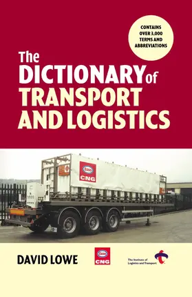 Lowe |  Dictionary of Transport and Logistics | eBook | Sack Fachmedien
