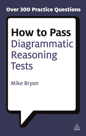 Bryon | How to Pass Diagrammatic Reasoning Tests | Buch | 978-0-7494-4971-1 | sack.de