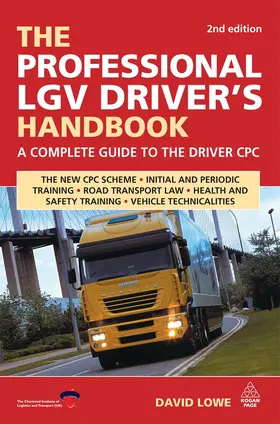 Lowe |  The Professional LGV Driver's Handbook | Buch |  Sack Fachmedien