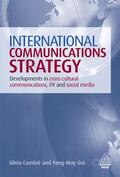 Cambie / Cambié / Ooi |  International Communications Strategy | Buch |  Sack Fachmedien