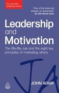 Adair |  Leadership and Motivation | Buch |  Sack Fachmedien