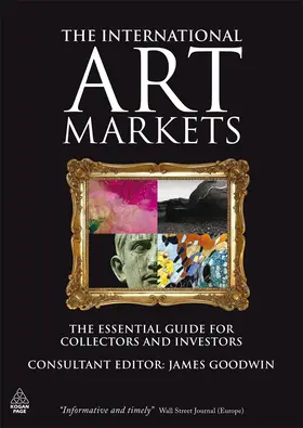 Goodwin |  The International Art Markets | Buch |  Sack Fachmedien