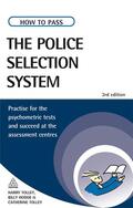 Tolley / Hodge |  How to Pass the Police Selection System: Practise for the Psychometric Tests and Succeed at the Assessment Centres. Harry Tolley, Billy Hodge, Catheri | Buch |  Sack Fachmedien