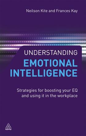 Kay / Kite | Understanding Emotional Intelligence | Buch | 978-0-7494-5880-5 | sack.de