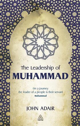 Adair | Leadership of Muhammad | Buch | 978-0-7494-6076-1 | sack.de