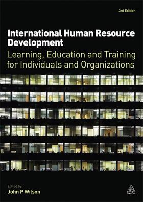 Wilson |  International Human Resource Development | Buch |  Sack Fachmedien