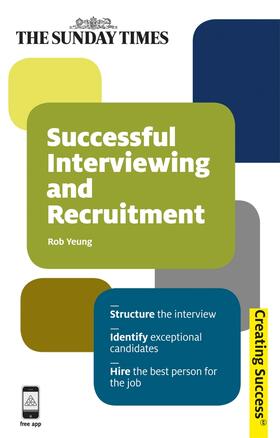 Jirasinghe / Yeung | Successful Interviewing and Recruitment | Buch | 978-0-7494-6222-2 | sack.de