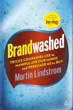 Lindstrom |  Brandwashed | Buch |  Sack Fachmedien