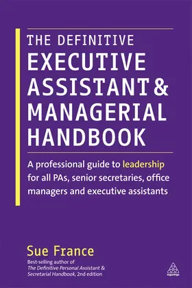 France |  The Definitive Executive Assistant and Managerial Handbook | Buch |  Sack Fachmedien
