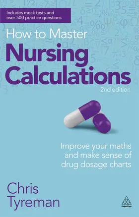 Tyreman | How to Master Nursing Calculations | E-Book | www.sack.de
