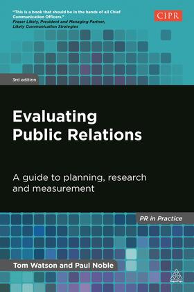 Noble / Watson | Evaluating Public Relations | Buch | 978-0-7494-6889-7 | sack.de