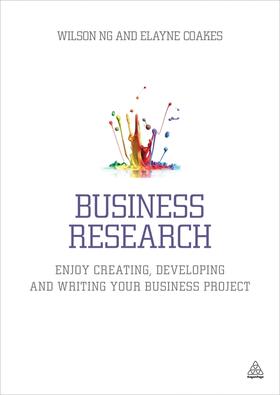 Ng / Coakes | Business Research | Buch | 978-0-7494-6895-8 | sack.de
