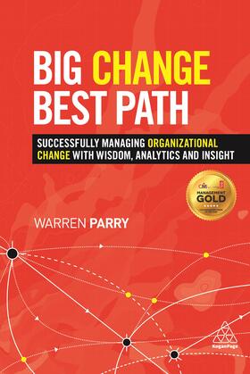Parry | Big Change, Best Path | Buch | 978-0-7494-6942-9 | sack.de