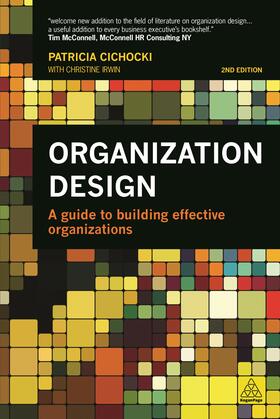 Cichocki / Irwin |  Organization Design | Buch |  Sack Fachmedien