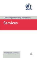 Hatcher |  Cambridge Marketing Handbook: Services | Buch |  Sack Fachmedien