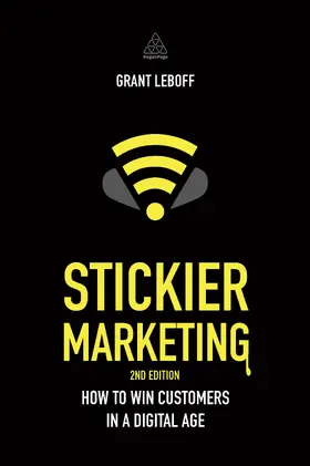 Leboff | Stickier Marketing | Buch | 978-0-7494-7108-8 | www.sack.de