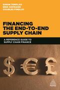 Templar / Findlay / Hofmann |  Financing the End-to-end Supply Chain | Buch |  Sack Fachmedien