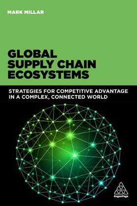 Millar | Global Supply Chain Ecosystems | Buch | 978-0-7494-7158-3 | sack.de