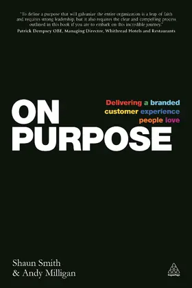 Smith / Milligan | On Purpose | Buch | 978-0-7494-7191-0 | sack.de