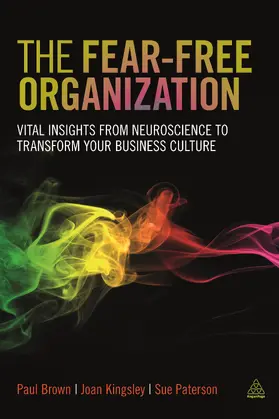 Brown / Kingsley / Paterson |  The Fear-free Organization | eBook | Sack Fachmedien