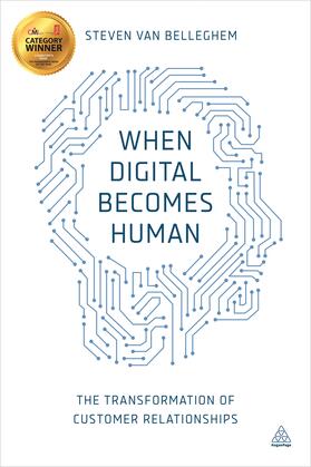 Belleghem | When Digital Becomes Human | Buch | 978-0-7494-7323-5 | sack.de