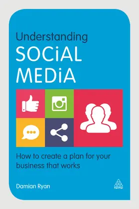 Ryan | Understanding Social Media | Buch | 978-0-7494-7356-3 | sack.de