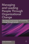 Hodges |  Managing and Leading People Through Organizational Change | Buch |  Sack Fachmedien