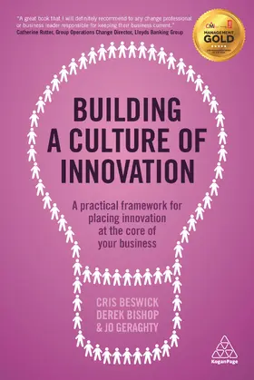 Beswick / Geraghty / Bishop | Building a Culture of Innovation | Buch | 978-0-7494-7447-8 | sack.de