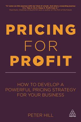 Hill | Pricing for Profit | Buch | 978-0-7494-7620-5 | sack.de