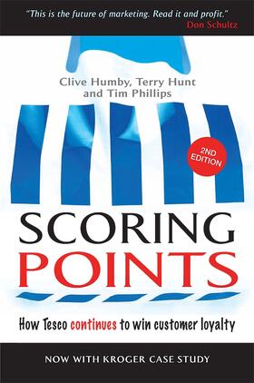 Humby / Phillips / Hunt | Scoring Points | Buch | 978-0-7494-7625-0 | sack.de
