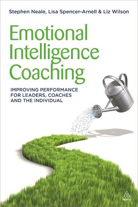 Spencer-Arnell / Neale / Wilson |  Emotional Intelligence Coaching | Buch |  Sack Fachmedien