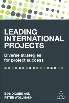 Dignen / Wollmann | Leading International Projects | Buch | 978-0-7494-7686-1 | sack.de