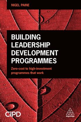 Paine | Building Leadership Development Programmes | Buch | 978-0-7494-7693-9 | sack.de