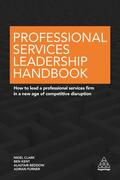 Clark / Kent / Beddow |  Professional Services Leadership Handbook | Buch |  Sack Fachmedien
