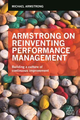 Armstrong | Armstrong on Reinventing Performance Management | Buch | 978-0-7494-7811-7 | sack.de