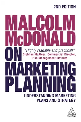 McDonald | Malcolm McDonald on Marketing Planning | Buch | 978-0-7494-7821-6 | sack.de