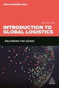 Manners-Bell |  Introduction to Global Logistics | Buch |  Sack Fachmedien
