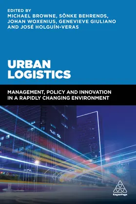 Browne / Behrends / Woxenius |  Urban Logistics | eBook | Sack Fachmedien