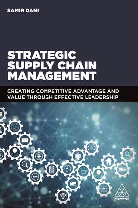 Dani | Strategic Supply Chain Management | Buch | 978-0-7494-7884-1 | sack.de