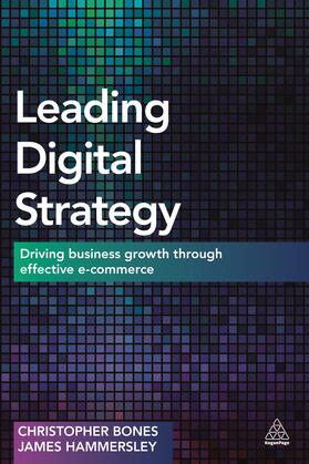 Bones / Hammersley | Leading Digital Strategy | Buch | 978-0-7494-7907-7 | sack.de