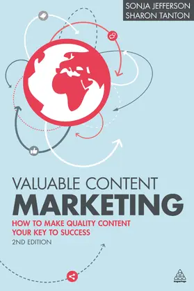 Tanton / Jefferson | Valuable Content Marketing | Buch | 978-0-7494-7934-3 | www.sack.de