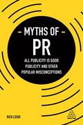 Leigh |  Myths of PR | Buch |  Sack Fachmedien