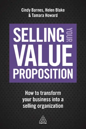 Barnes / Blake / Howard |  Selling Your Value Proposition | eBook | Sack Fachmedien