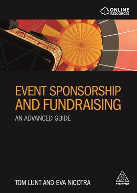 Lunt / Nicotra | Event Sponsorship and Fundraising | Buch | 978-0-7494-8092-9 | sack.de