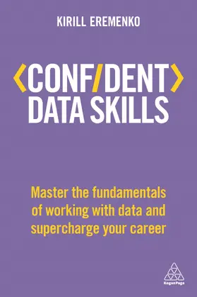 Eremenko | Confident Data Skills | Buch | 978-0-7494-8154-4 | sack.de