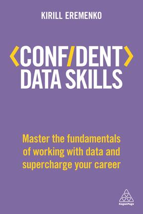 Eremenko | Confident Data Skills | Buch | 978-0-7494-8154-4 | sack.de