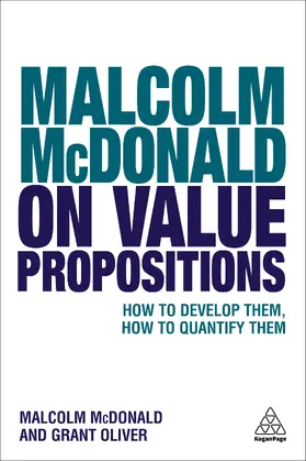 McDonald / Oliver |  Malcolm McDonald on Value Propositions | eBook | Sack Fachmedien