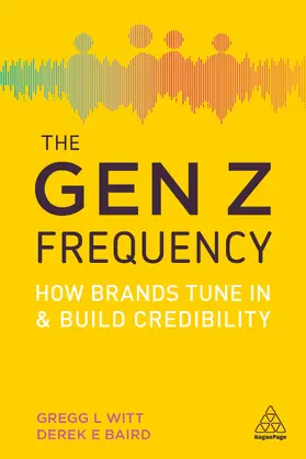 Witt / Baird | Gen Z Frequency | Buch | 978-0-7494-8248-0 | www.sack.de